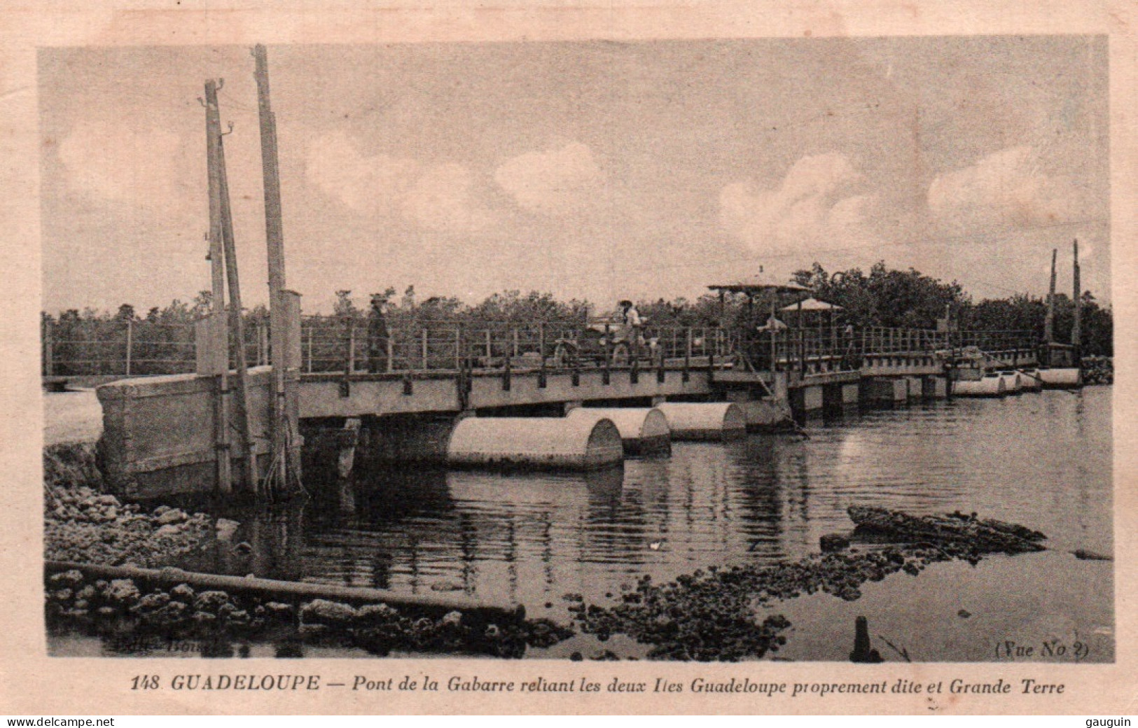 CPA - GUADELOUPE - Pont De La Gabare Reliant Les 2 îles ... Edition Boisel (§ TOP §) - Autres & Non Classés