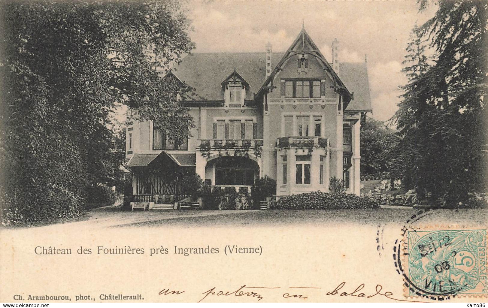 Près Ingrandes * 1906 * Le Château Des Fouinières - Ingrandes