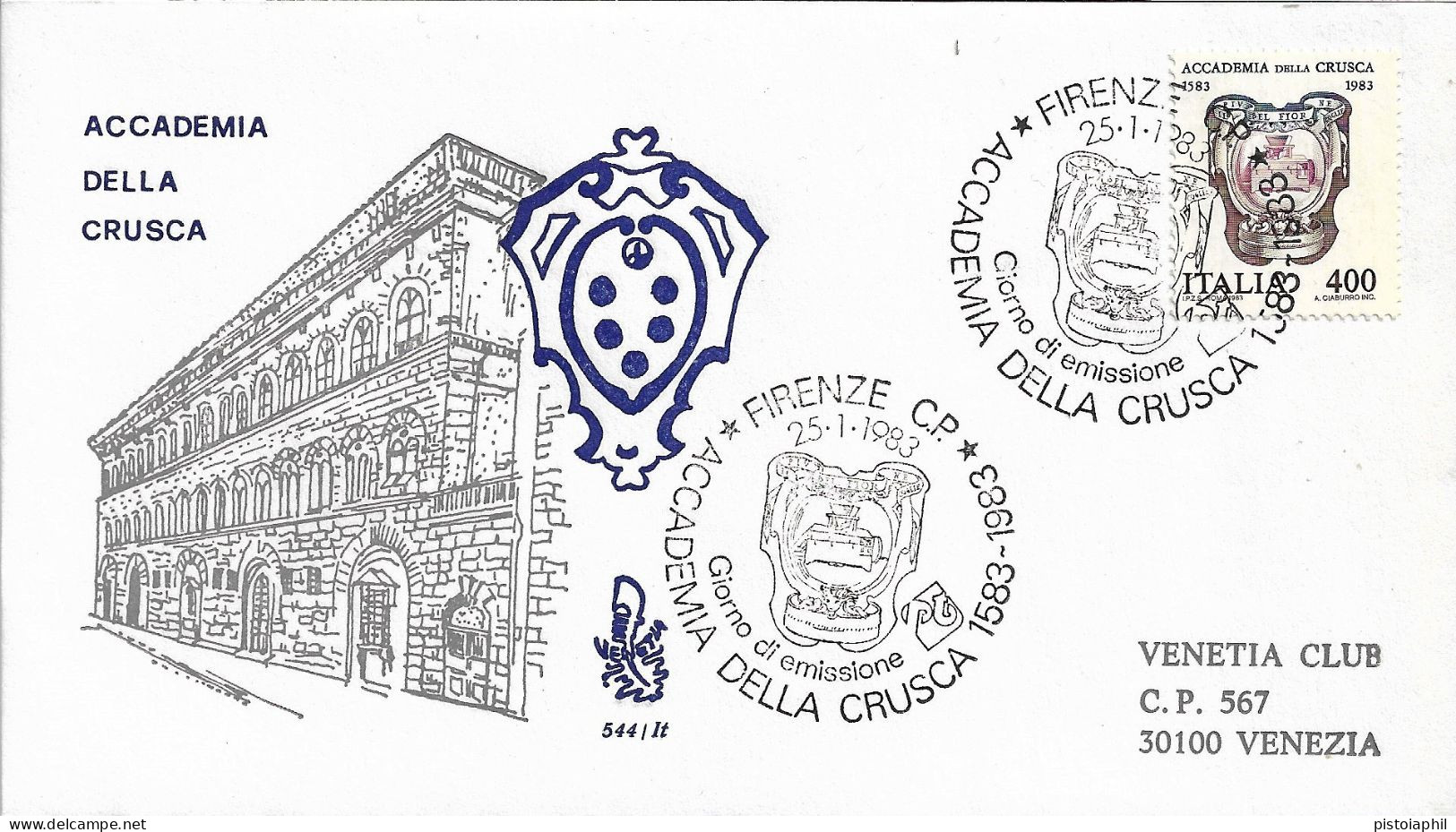 Fdc Venetia: ACCADEMIA DELLA CRUSCA 1983 Viaggiata, Annullo  Speciale Firenze - FDC