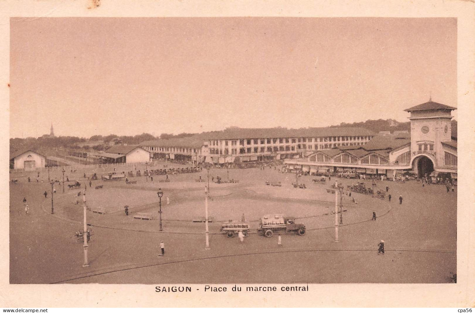 Les Colonies - SAÏGON - Place Du Marché Central - Cliché NADAL - Viêt-Nam