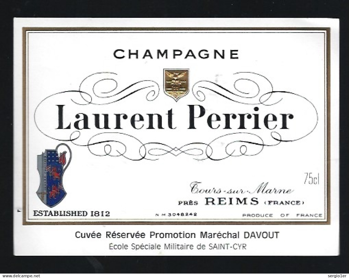 Rare Etiquette Champagne Laurent Perrier  Tours Sur Marne Marne 51 Cuvée Réservée école Spéciale Militaire De Saint -Cyr - Champan