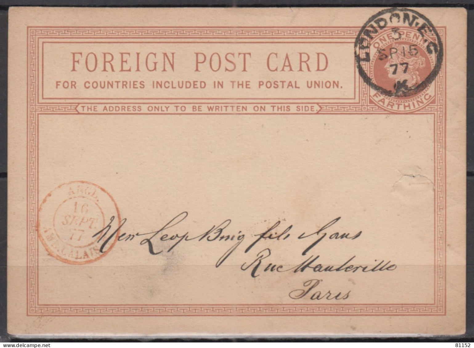 G.B.  Entier VICTORIA 0ne Penny  Posté à LONDRES    Le 3 SP 1877    Pour PARIS - Postwaardestukken