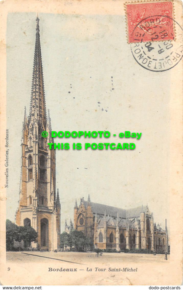 R475682 9. Bordeaux. La Tour Saint Michel. Nouvelles Galeries. 1904 - Monde
