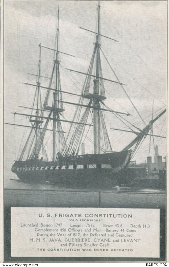 U.S. FREGATE CONSTITUTION " Old Ironsides " Launched Bosson 1797  -  TB - Guerra