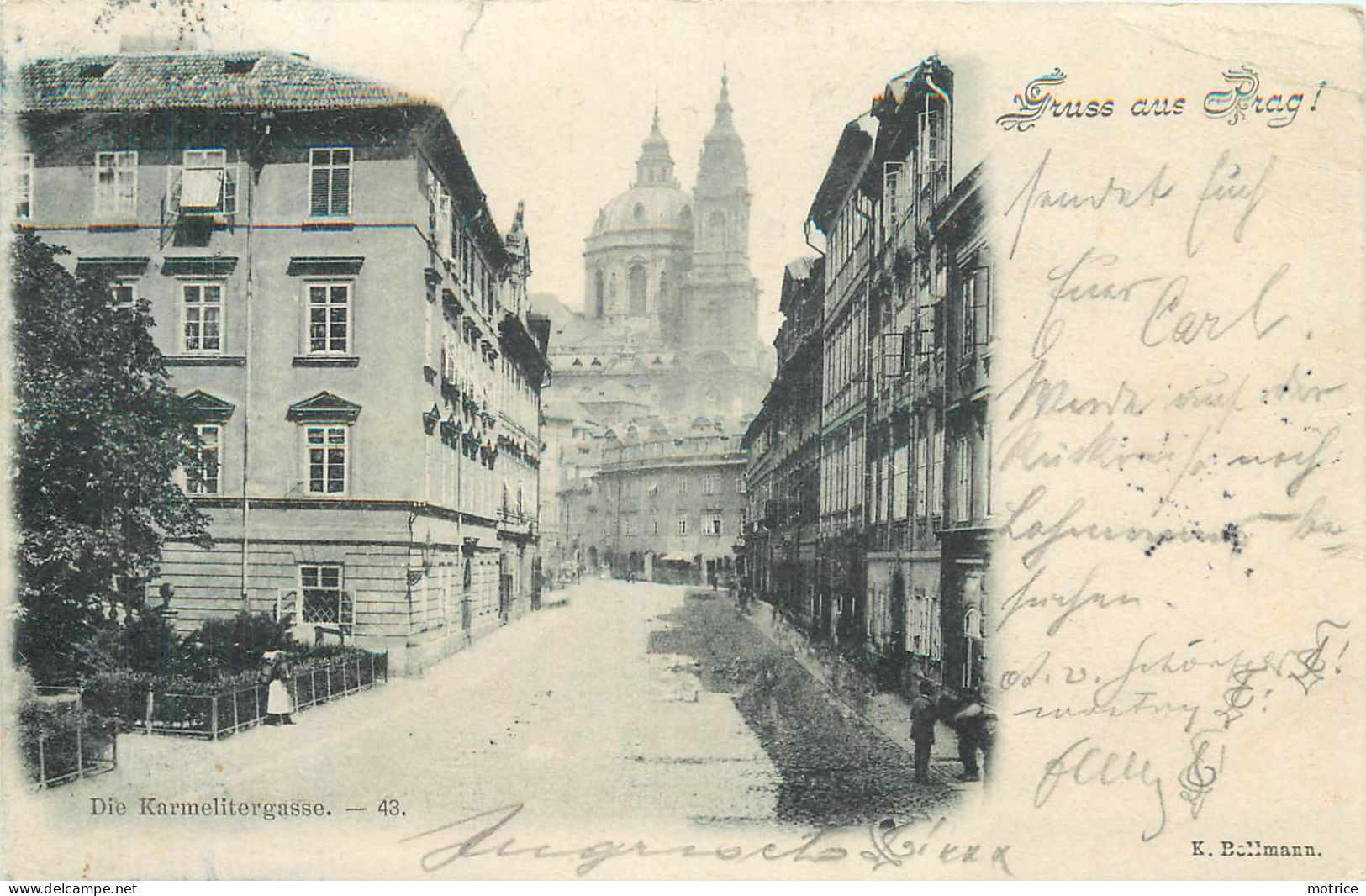 GRUSS AUS PRAG - Die Karmelttergasse. - Tchéquie