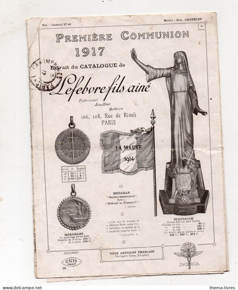 Paris : Rue De Rivoli: Extrait Du Catalogue LEFEBVRE FILS AINE  Premiere Communion  (objets Religieux) 1917  .(PPP47218) - Publicidad