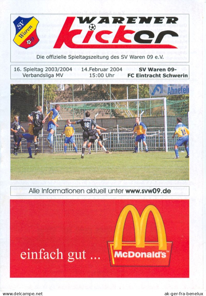 Fußball-Programm PRG SV Waren 09 (Müritz) Vs FC Eintracht Schwerin 14. 2. 2004 Dynamo FCE 1. FSV Mecklenburg-Vorpommern - Programas