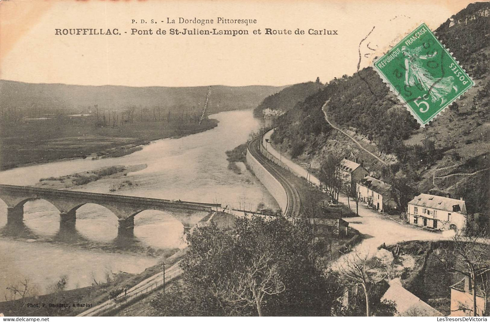 FRANCE - La Dordogne Pittoresque - Rouffillac - Pont De St Julien Lampon Et Route De Carlux - Carte Postale Ancienne - Sarlat La Caneda