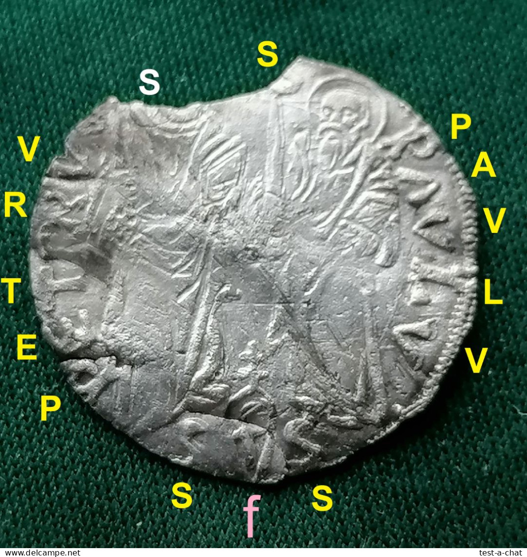 1464 - 1471 Argent Très Rare Vatican Paul Pierre PAVLVS SECVNDVS PETRVS Vaticaan Vaticano Pape Rome Silver Paulus Petrus - Vatikan