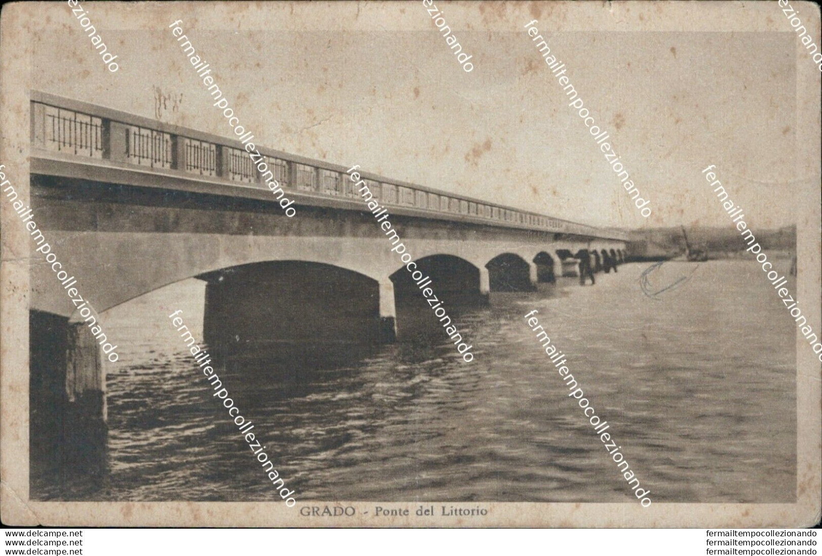 Ap478 Cartolina Grado Ponte Del Littorio Provincia Di Gorizia - Gorizia