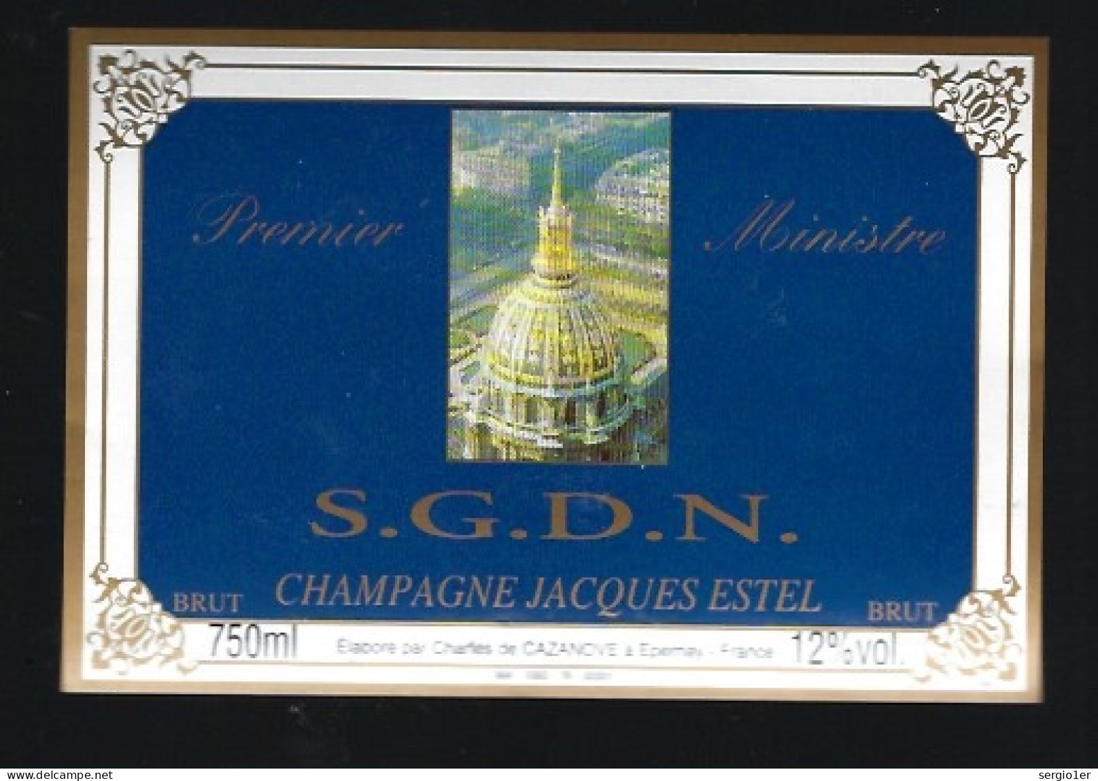 Etiquette Champagne Brut Premier Ministre S G D N Jacques Estel Charles De Cazanove Epernay Marne 51 - Champagner