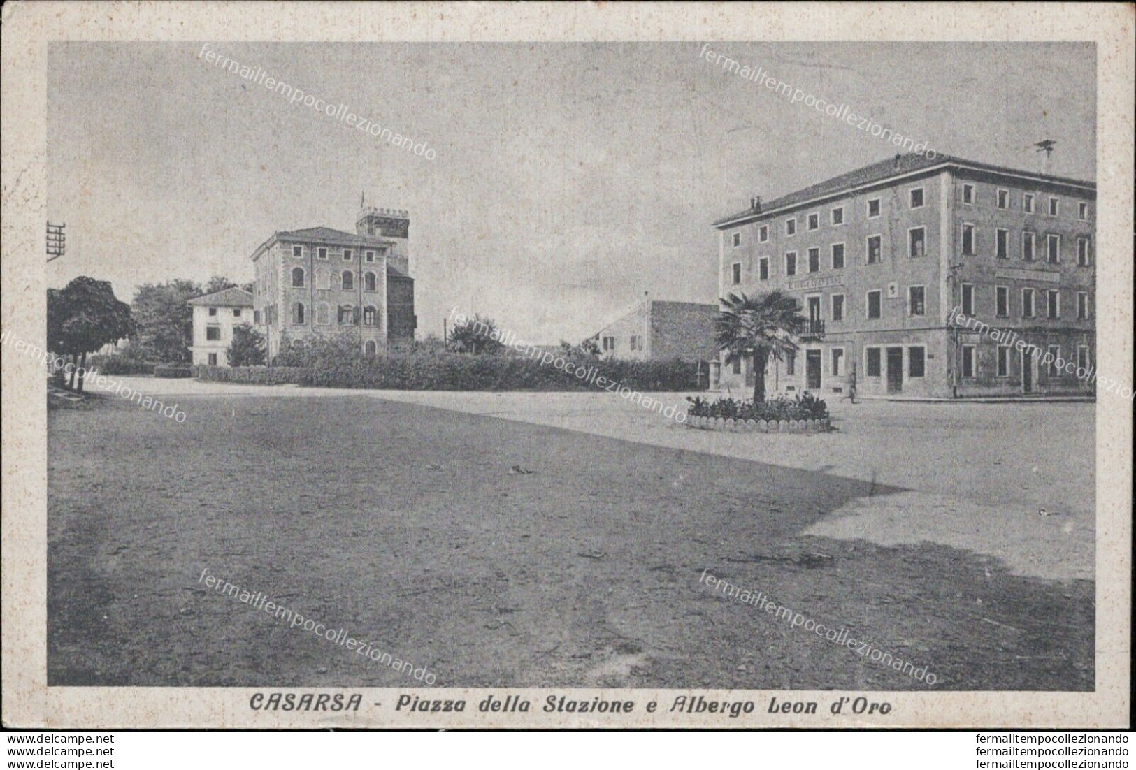 Ar13 Cartolina Casarsa Piazza Della Stazione E Albergo Leon D'oro 1940 Pordenone - Pordenone