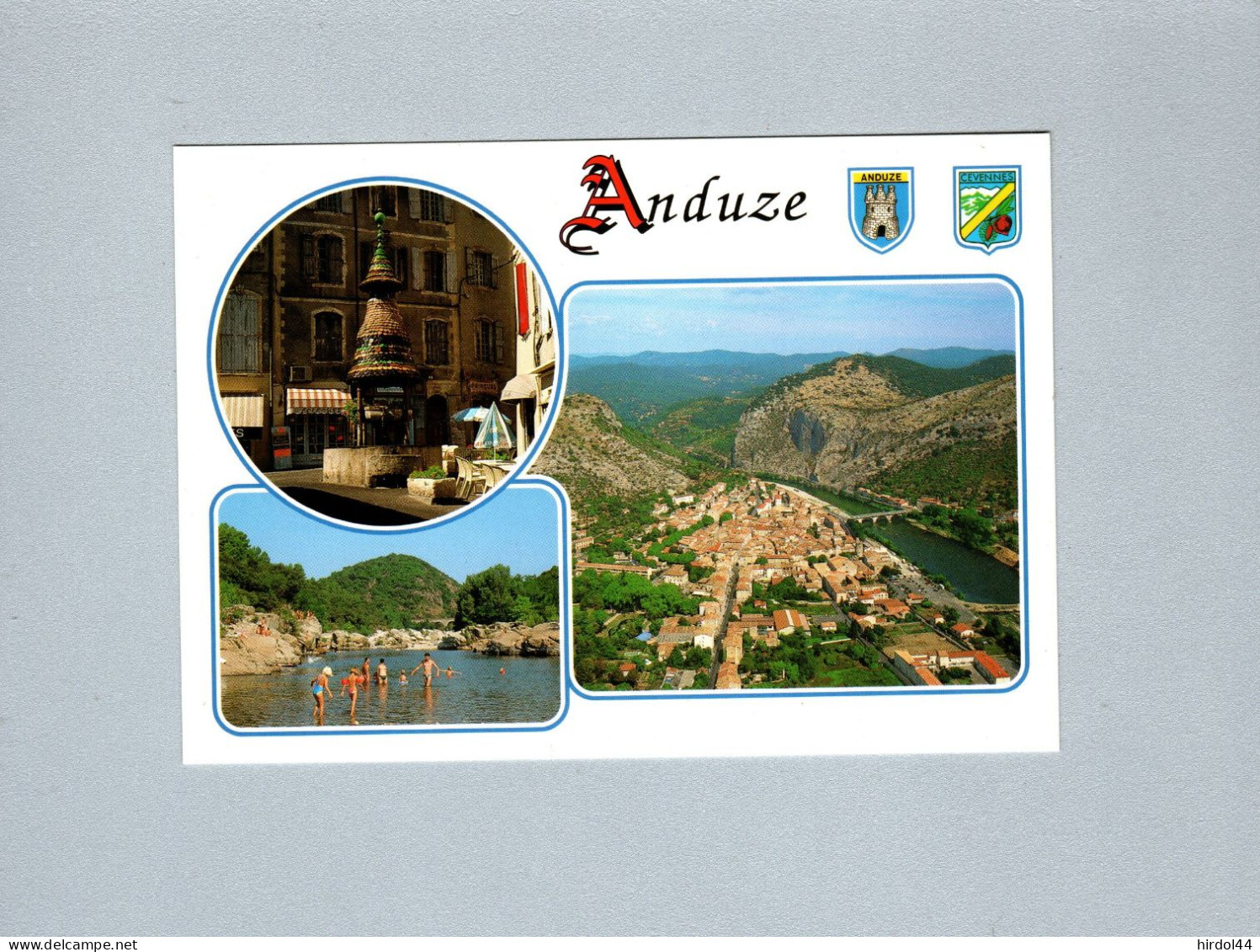 Anduze (30) : La Fontaine Pagode, Baignade Dans Le Gardon, Vue De La Porte Des Cévennes - Anduze