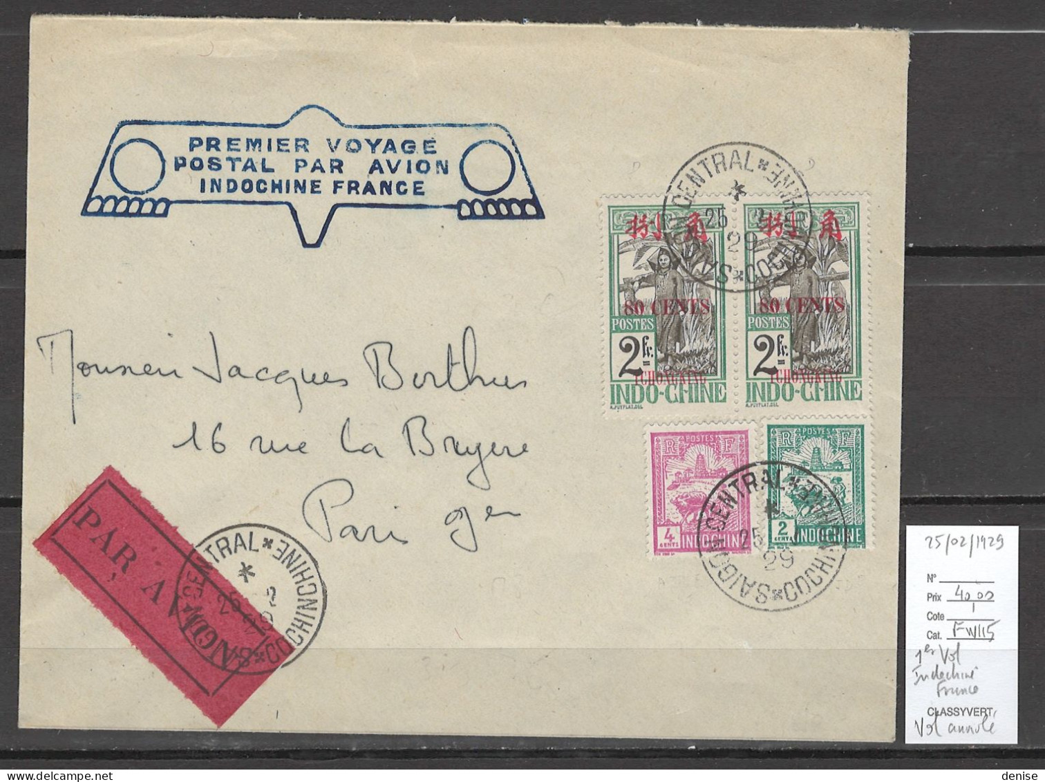 Indochine - Saigon - 25/02/1929 - 1er Vol Indochine  Vers La  France - Cartas & Documentos