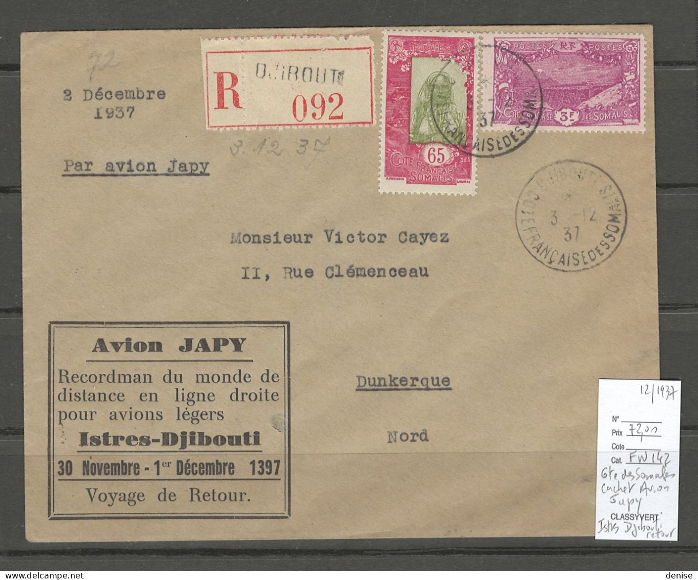 Cote Des Somalis - Raid Djibouti - Istres - Retour Par Avion Japy - Cachet Commémoratif Du Record  - 12/1937 - Brieven En Documenten