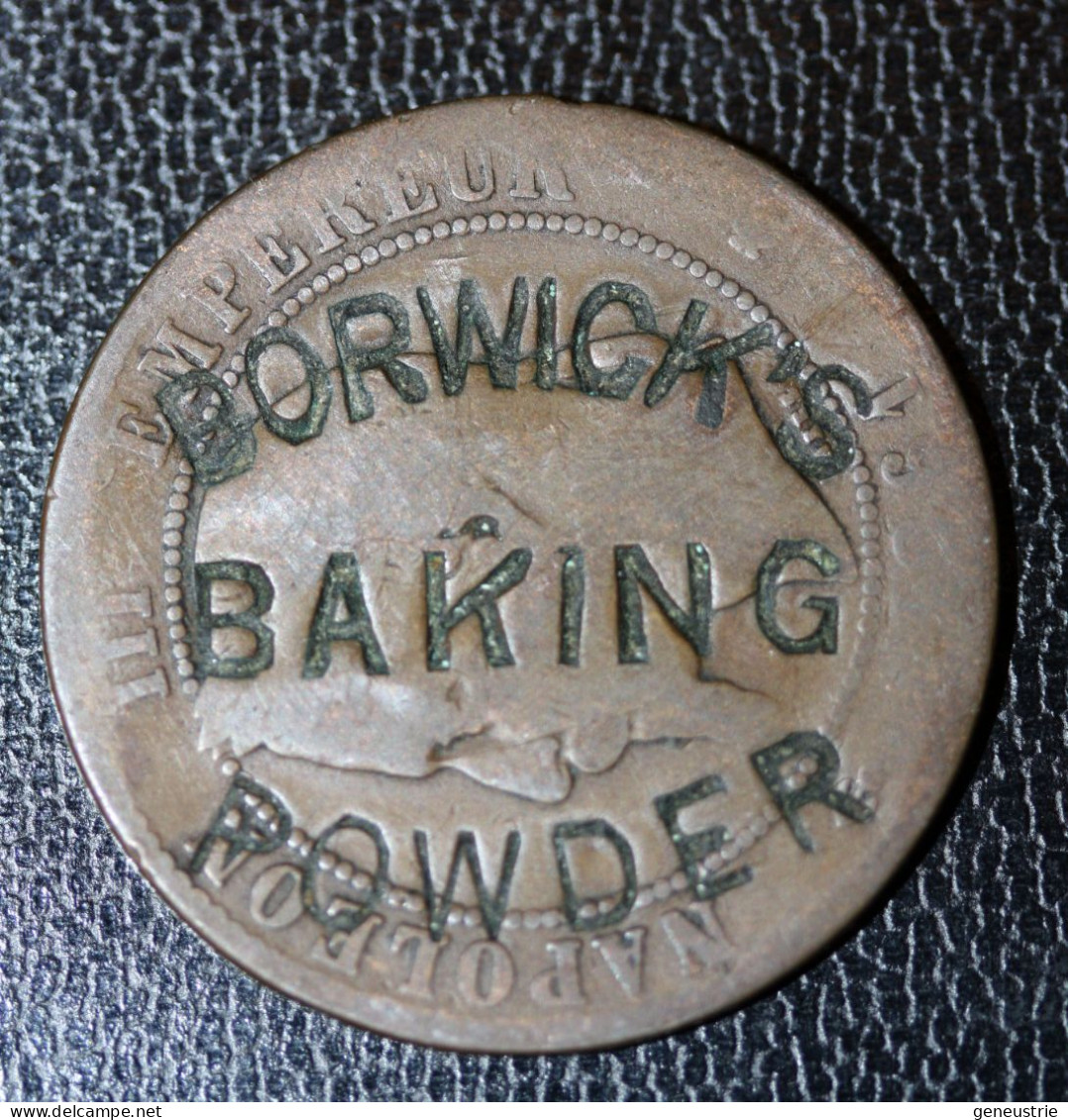 Jeton De Nécessité Publicitaire Britannique Contremarque Sur 10c Napoléon III "Borwick's Baking Powder" - Monétaires/De Nécessité