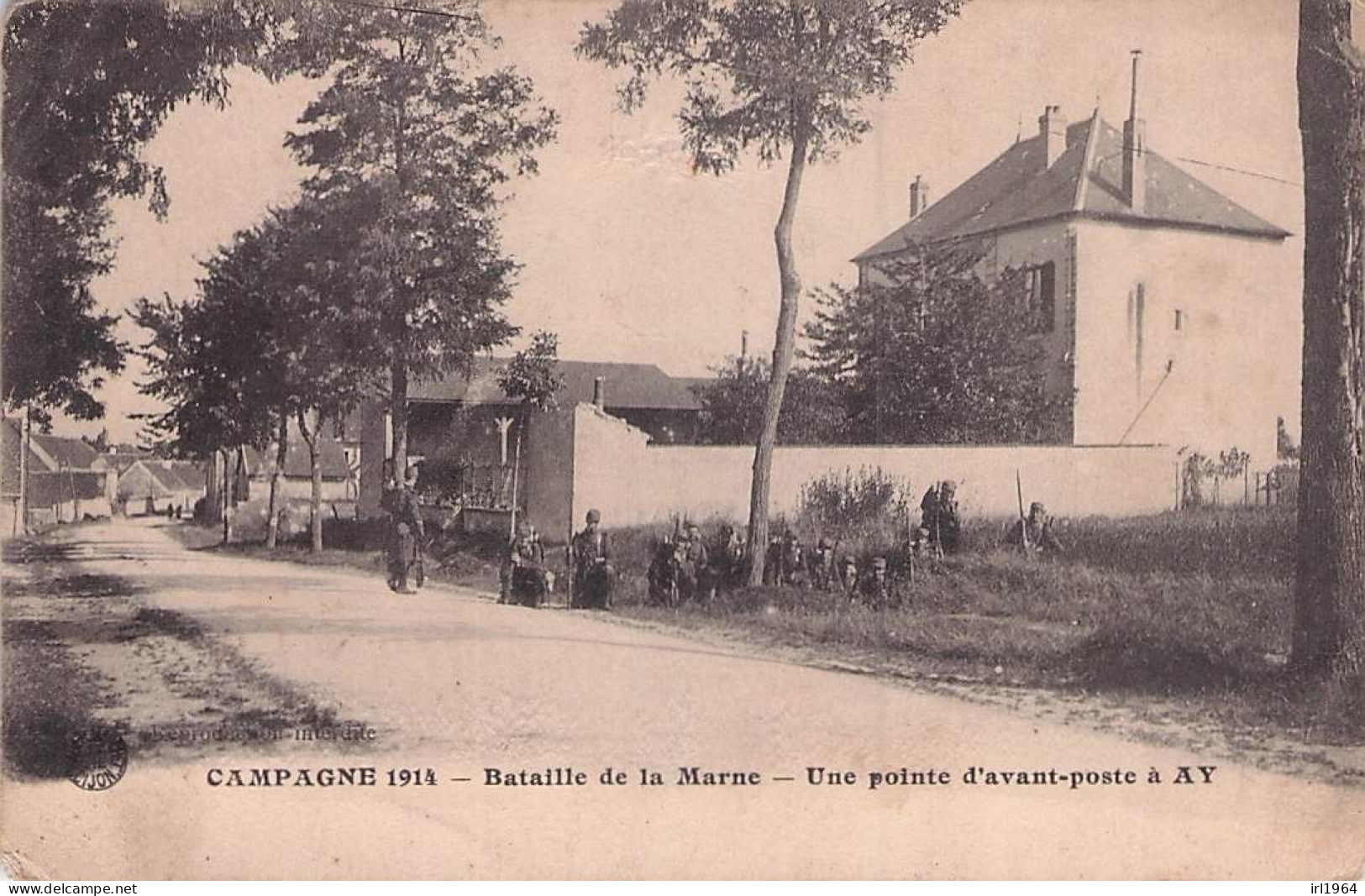 AY EN CHAMPAGNE BATAILLE DE LA MARNE UNE POINTE D'AVANT POSTE 1915 - Ay En Champagne