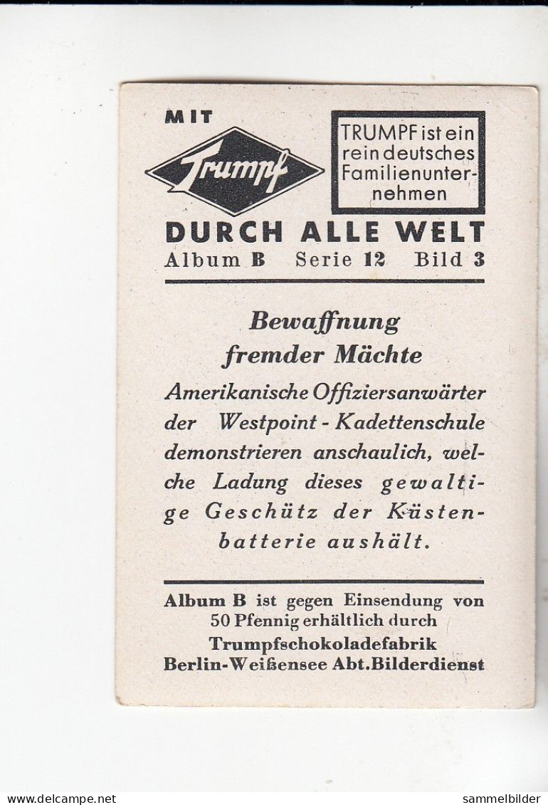 Mit Trumpf Durch Alle Welt Bewaffung Fremder Mächte USA Offiziersanwärter Westpoint  B Serie 12 #3 Von 1933 - Andere Merken