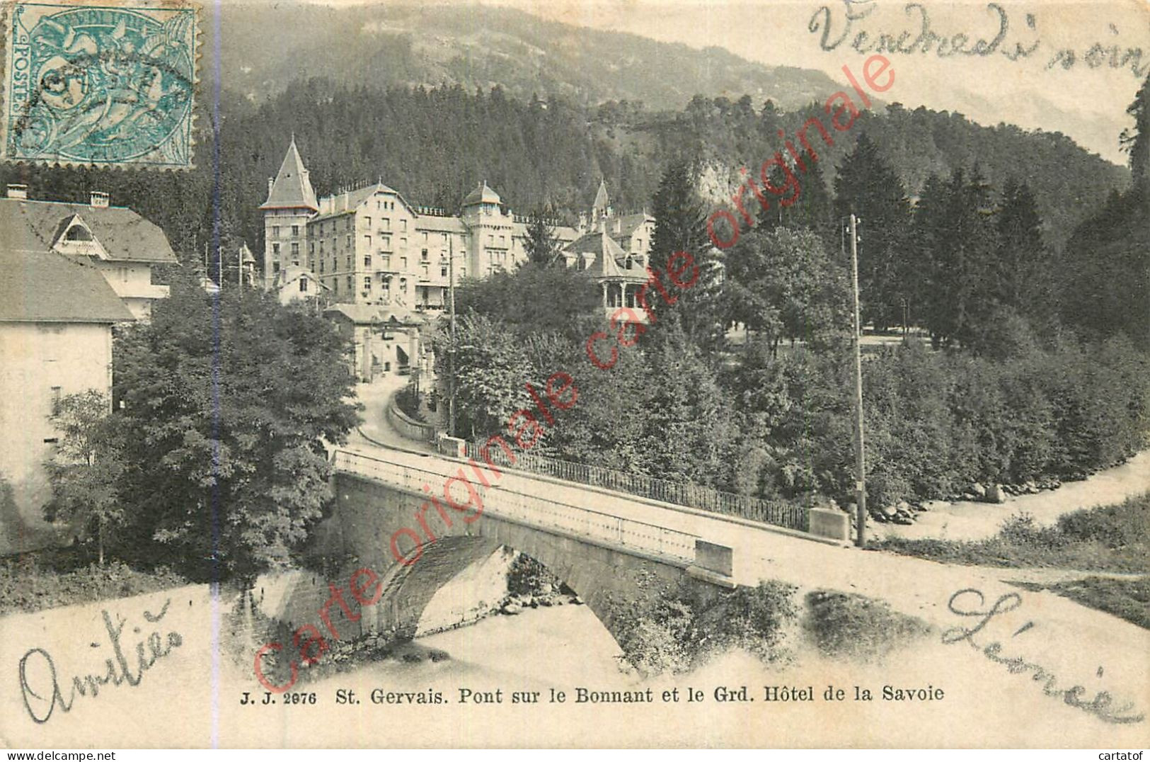 74.  SAINT GERVAIS .  Pont Sur Le Bonnant Et Le Grand Hôtel De La Savoie . - Saint-Gervais-les-Bains