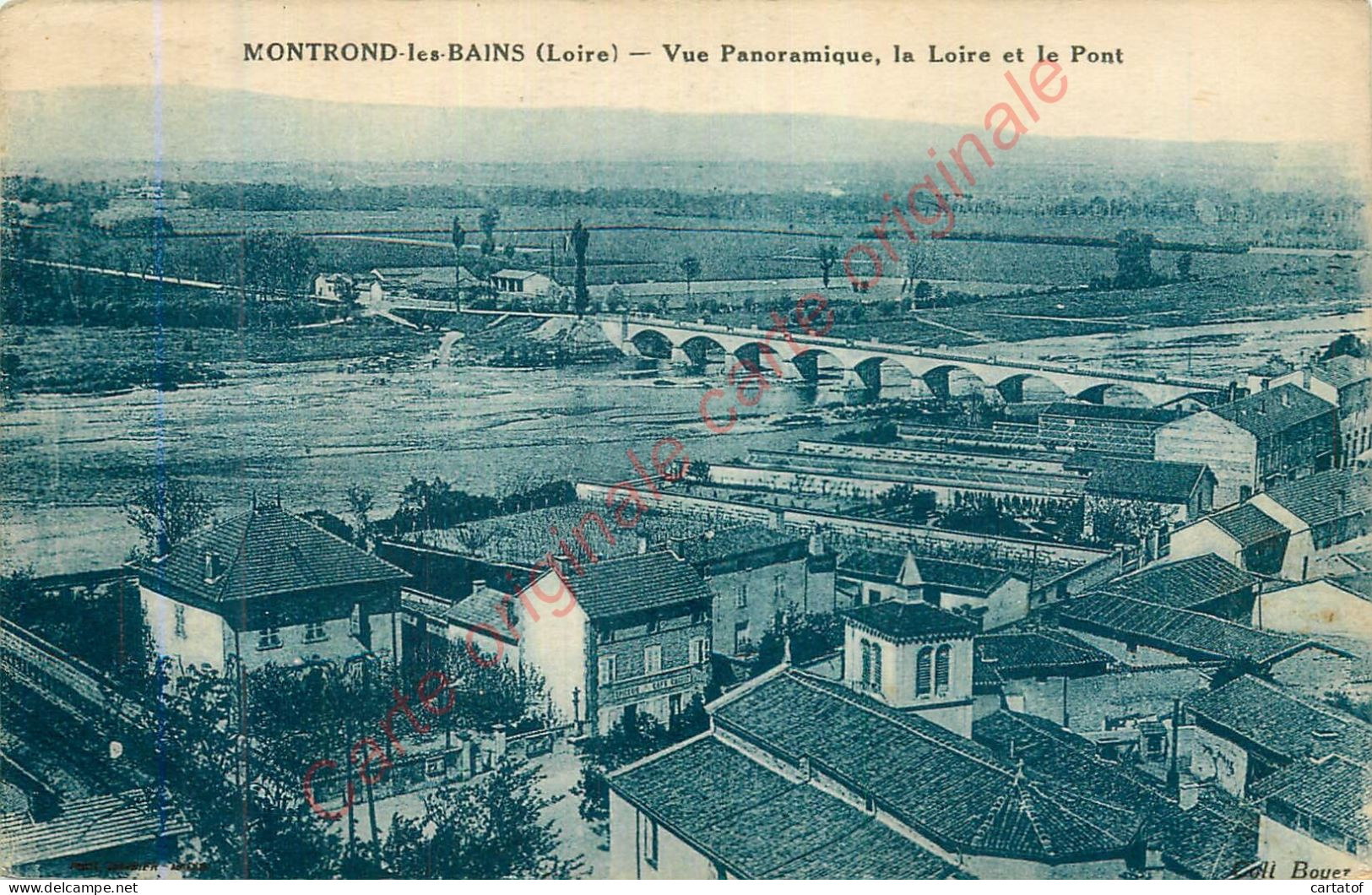 42.   MONTROND Les BAINS .  Vue Panoramique . La Loire Et Le POnt . - Non Classés