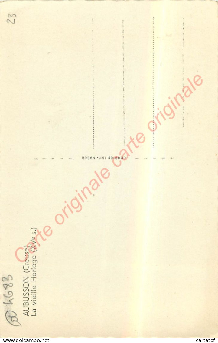23.  AUBUSSON .  La Vieille Horloge .  - Aubusson