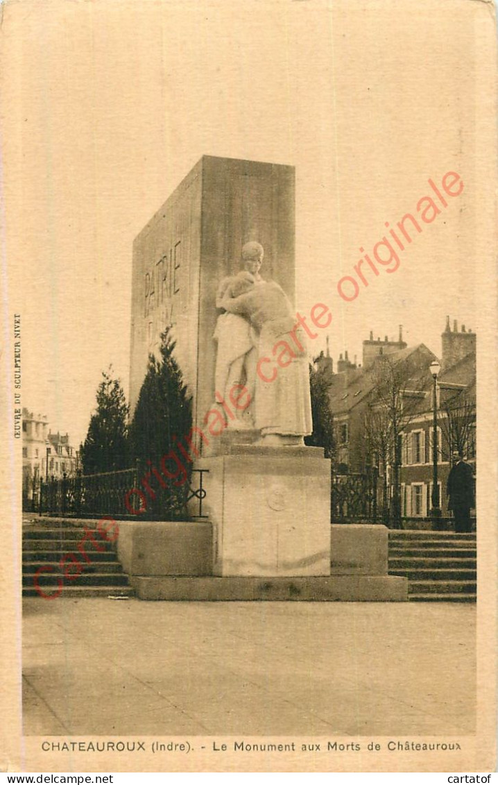 36.  CHATEAUROUX .  Le Monument Aux Morts . - Chateauroux