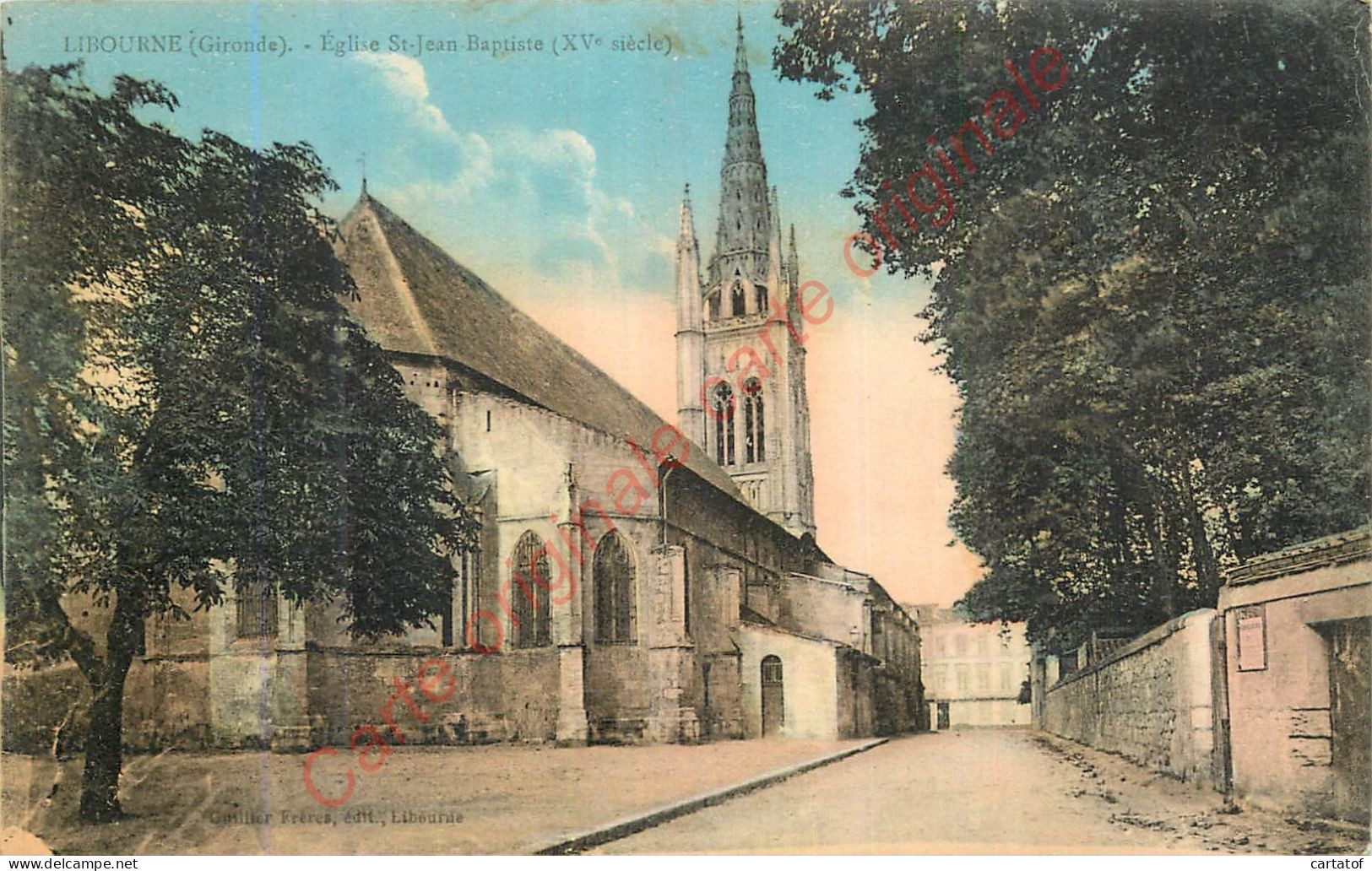 33.  LIBOURNE .  Eglise St-Jean Baptiste .  - Libourne