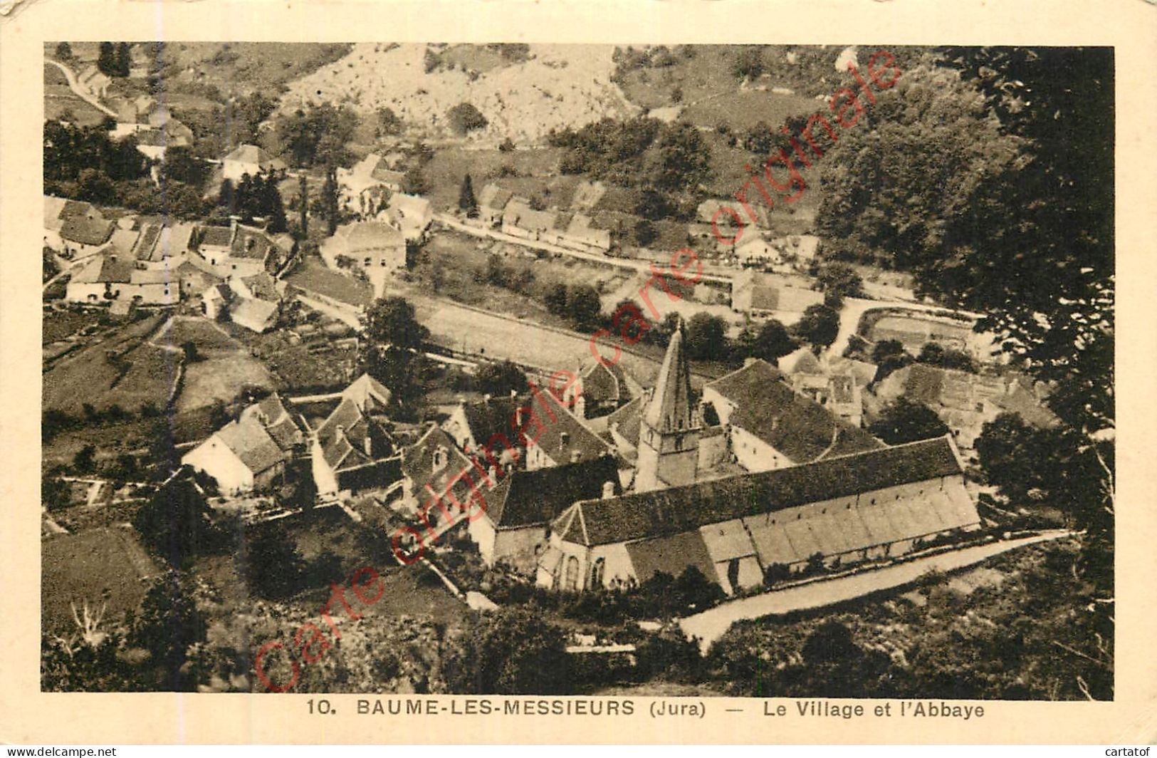 39.  BAUME LES MESSIEURS .  Le Village Et L'Abbaye . - Baume-les-Messieurs