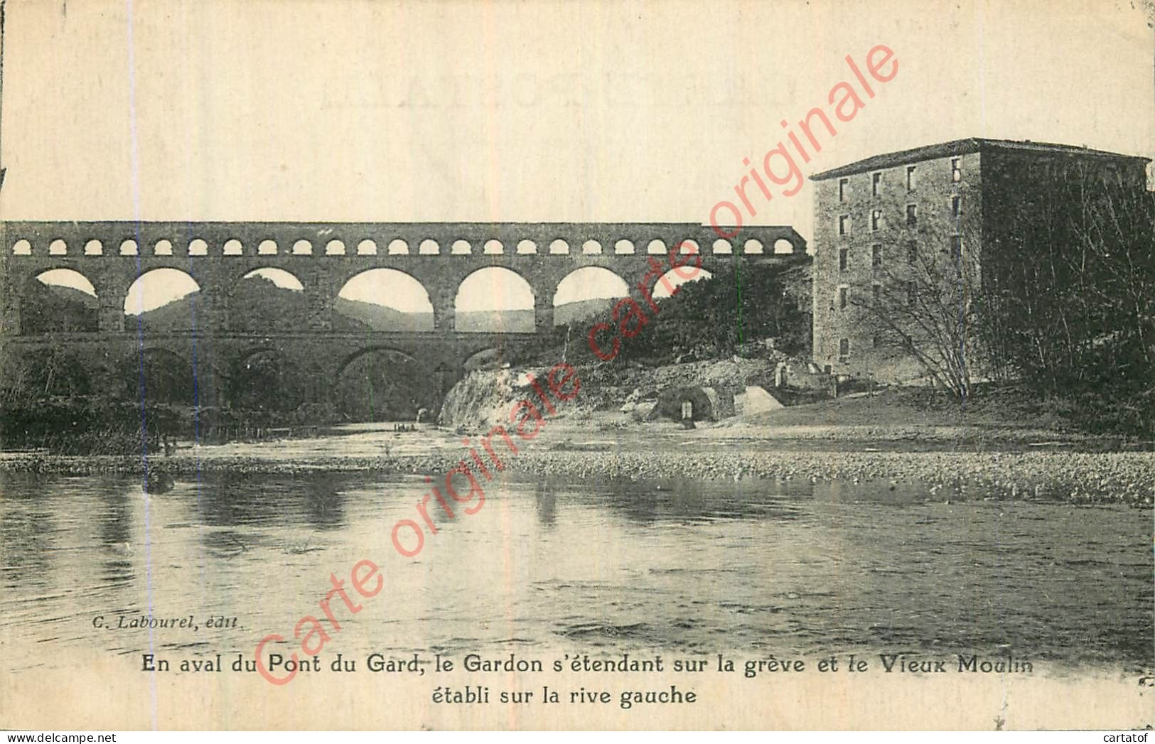 30.  En Aval Du PONT DU GARD . Le Gardon S'étendant Sur La Grève Et Le Vieux Moulin . - Sin Clasificación