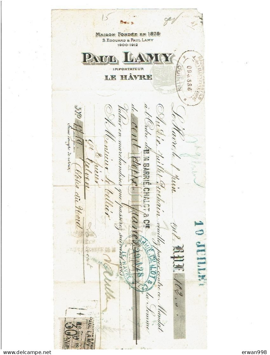 76 LE HÂVRE Traite Du 8/6/1918 Paul LAMY Importateur Avec Timbre Fiscal  1141 - Wechsel