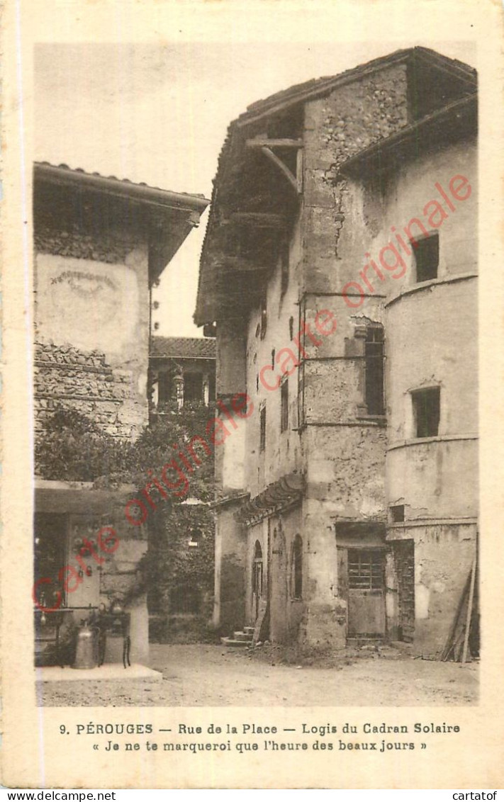 01.  PEROUGES .  Rue De La Place .  Logis Du Cadran Solaire . - Pérouges