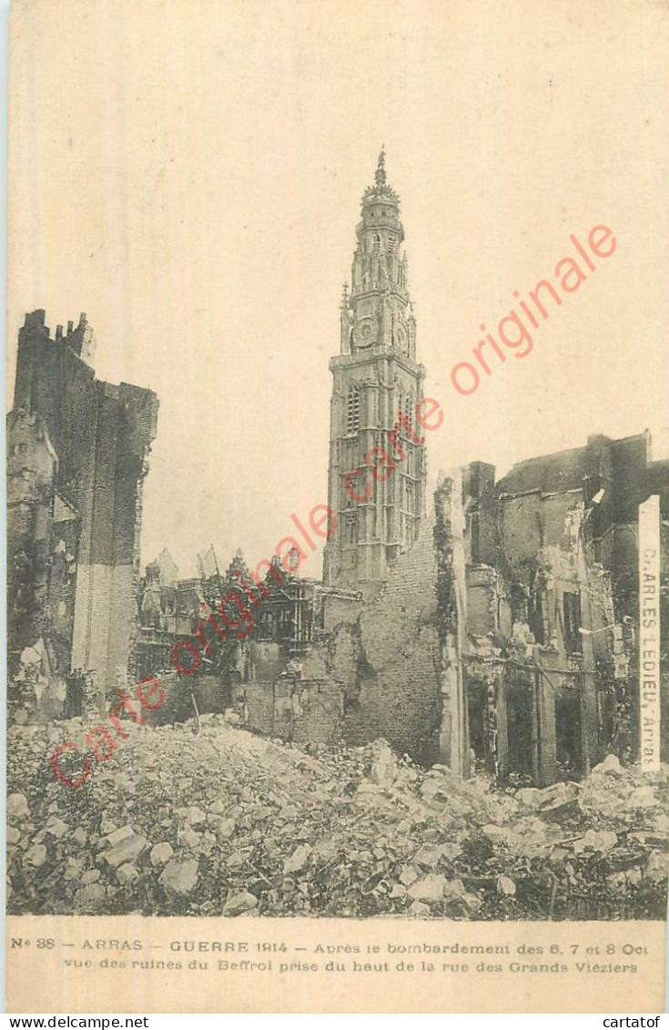 62.  ARRAS .  Guerre 1914 . Après Bombardement Ruines Du Beffroi ... - Arras