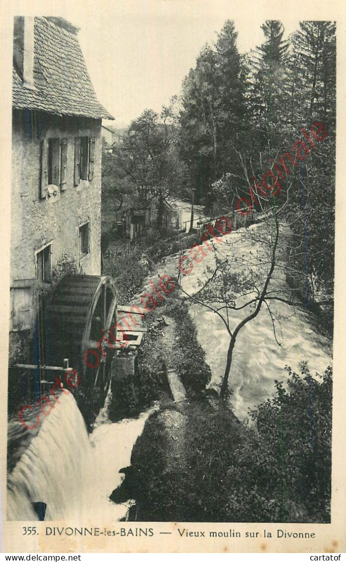 01.  DIVONNE LES BAINS .  Vieux Moulin Sur La Divonne . - Divonne Les Bains