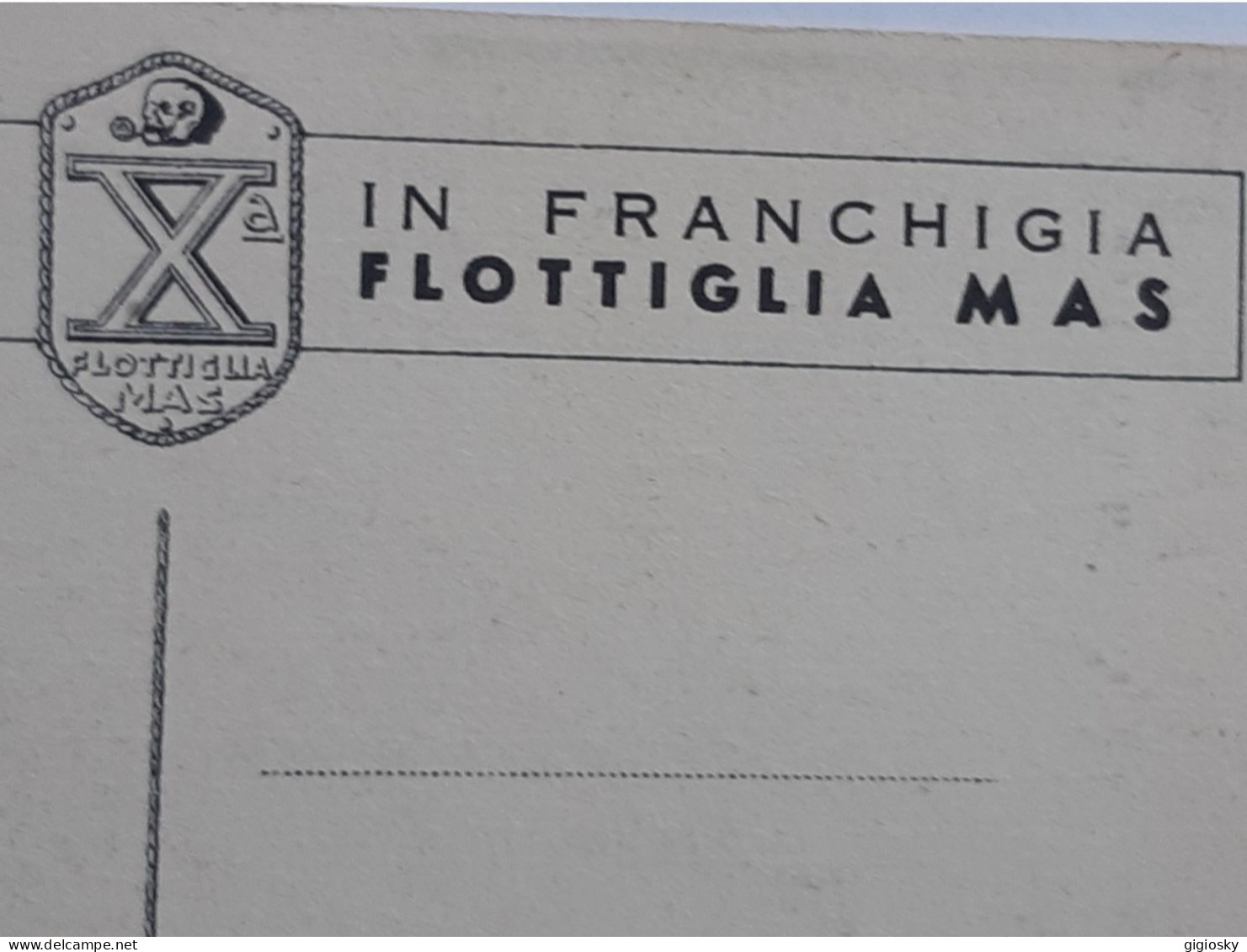Cartolina Postale In Franchigia Per La DECIMA FLOTTIGLIA MAS - Guerra 1939-45