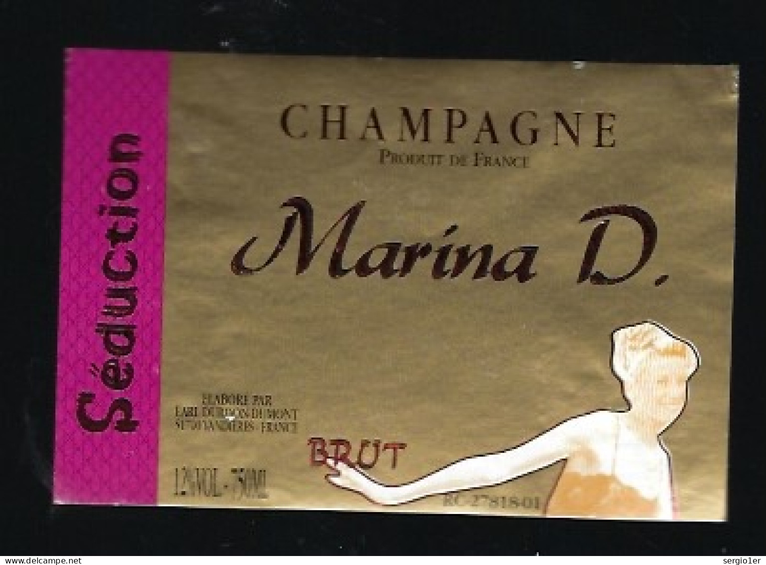 Etiquette Champagne  Brut Séduction Marina D  Durdon-Dumont Vandieres Marne 51 "Femme" - Champan