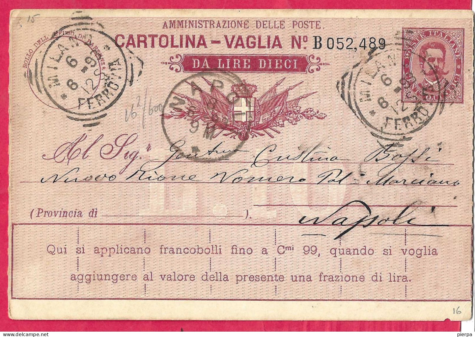 INTERO CARTOLINA-VAGLIA UMBERTO C.15 DA LIRE 10 (CAT. INT.7Ba) - DA "MILANO *6.6.93*FERROVIA - ANNULLO TONDO RIQUADRATO - Postwaardestukken