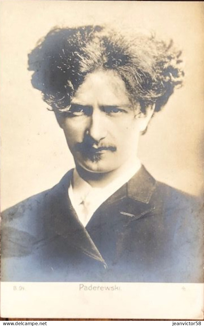 Ignacy Paderewski Homme Politique Et Muscicien - Hombres Políticos Y Militares