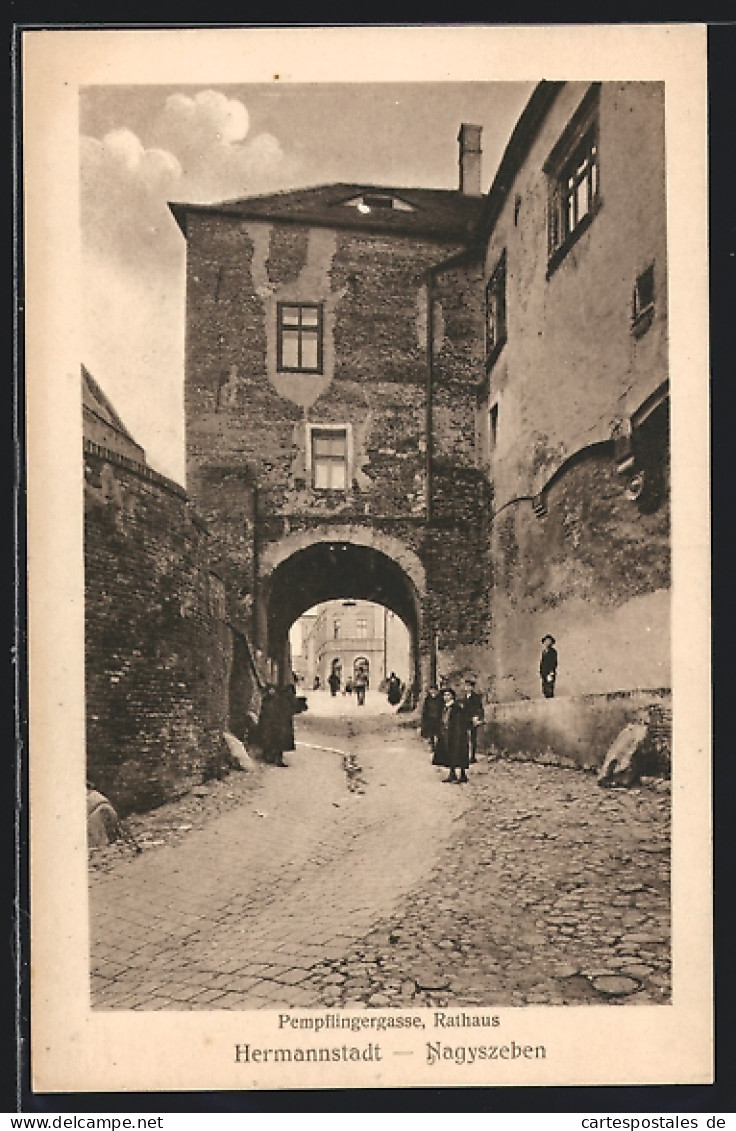 AK Hermannstadt-Nagyszeben, Pempflingergasse, Rathaus  - Romania