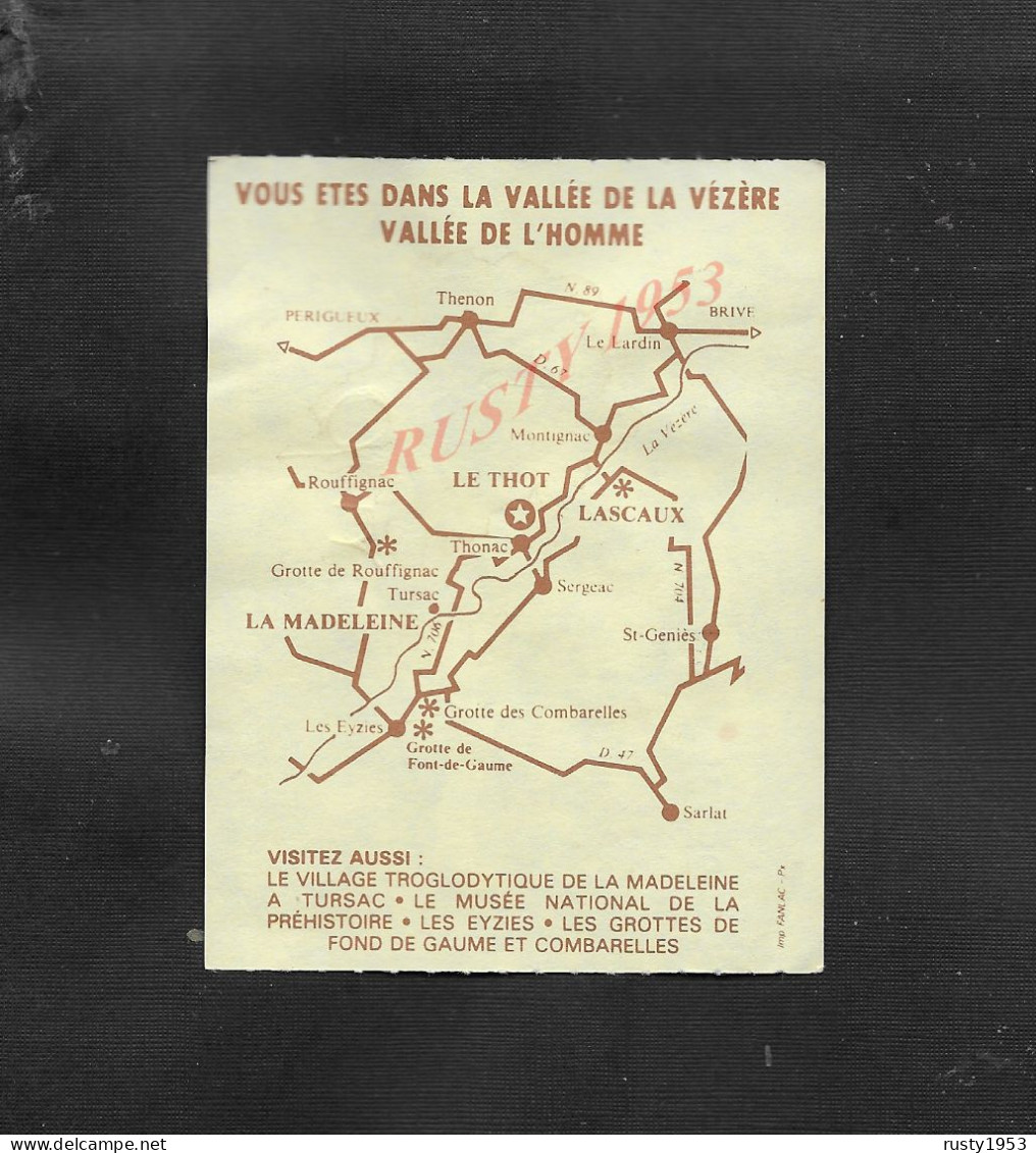 TICKET D ENTRÉE TOURISME DE LA DORDOGNE VALLÉE DE LA VÉZÈRE : - Eintrittskarten