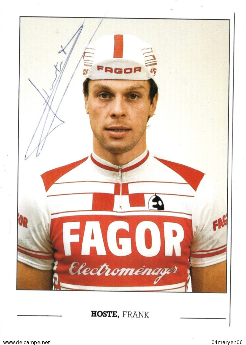 ***   FRANK  HOSTE   ***   -  GEHANDTEKEND  ! ! !  /  FAGOR   -  Zie / Voir / See / Scan's - Cyclisme