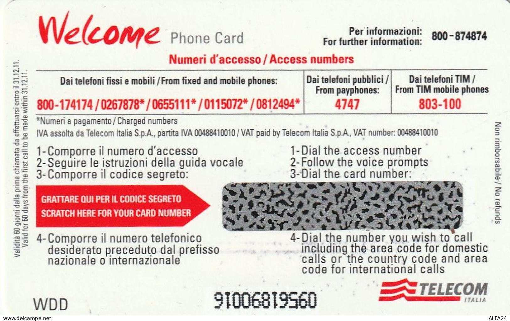 PREPAID PHONE CARD ITALIA WELCOME WDD (CZ1404 - Public Ordinary