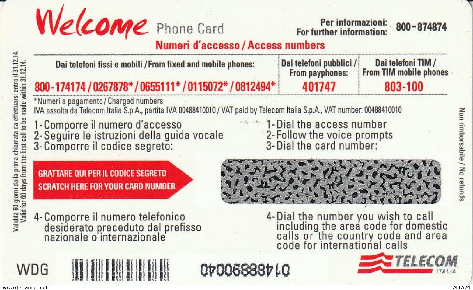 PREPAID PHONE CARD ITALIA WELCOME WDG (CZ1402 - Publiques Ordinaires