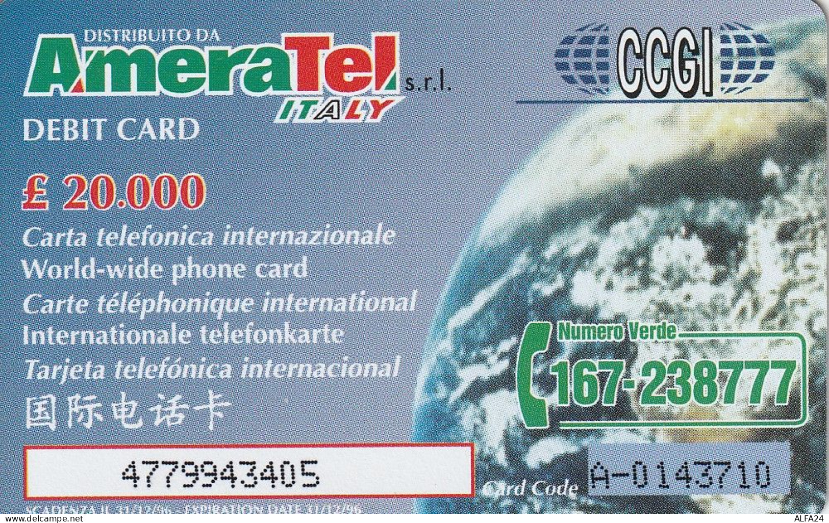 PREPAID PHONE CARD ITALIA AMERATEL (CZ1389 - [2] Tarjetas Móviles, Prepagadas & Recargos