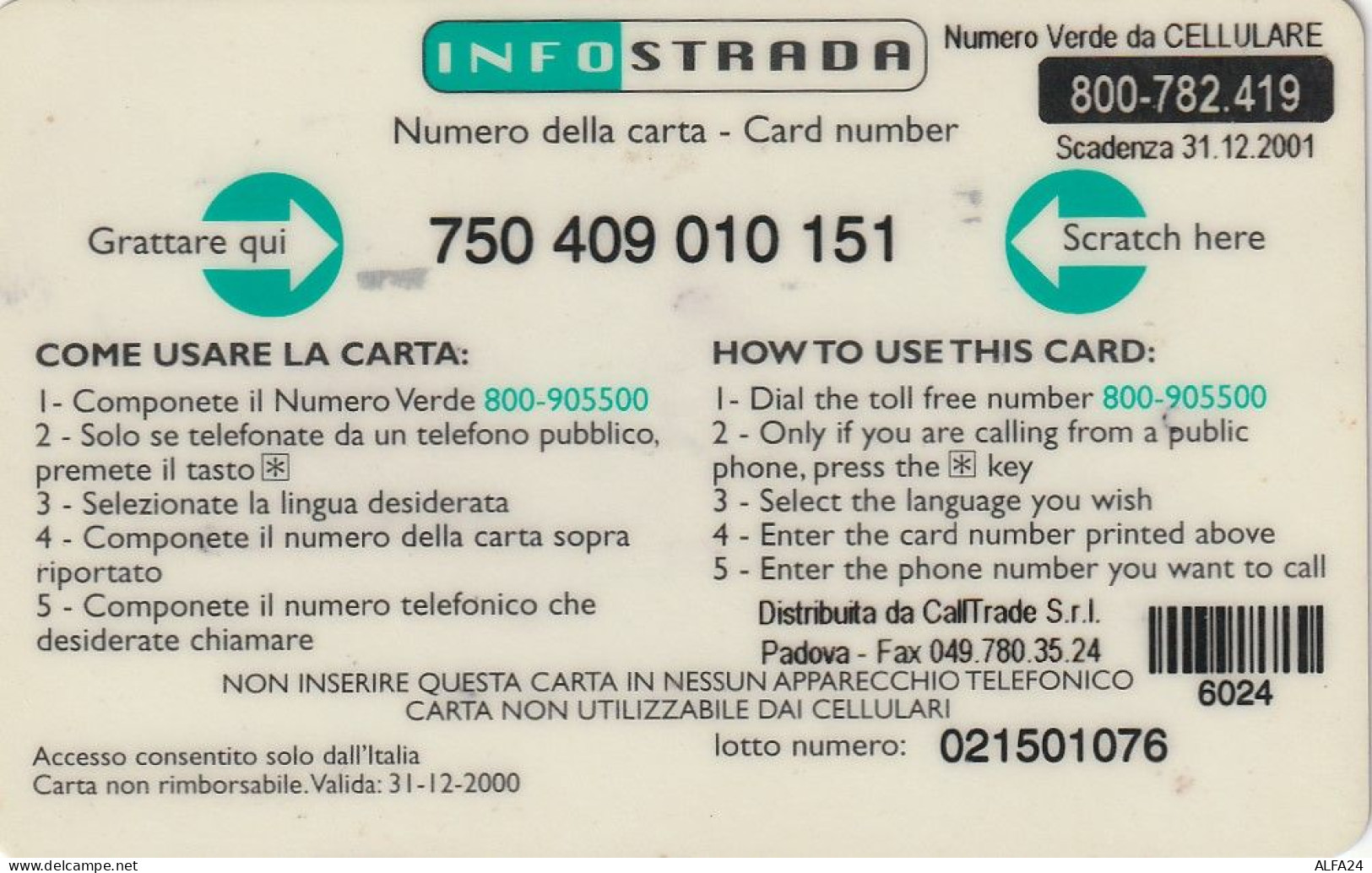 PREPAID PHONE CARD ITALIA INFOSTRADA (CZ1268 - [2] Handy-, Prepaid- Und Aufladkarten