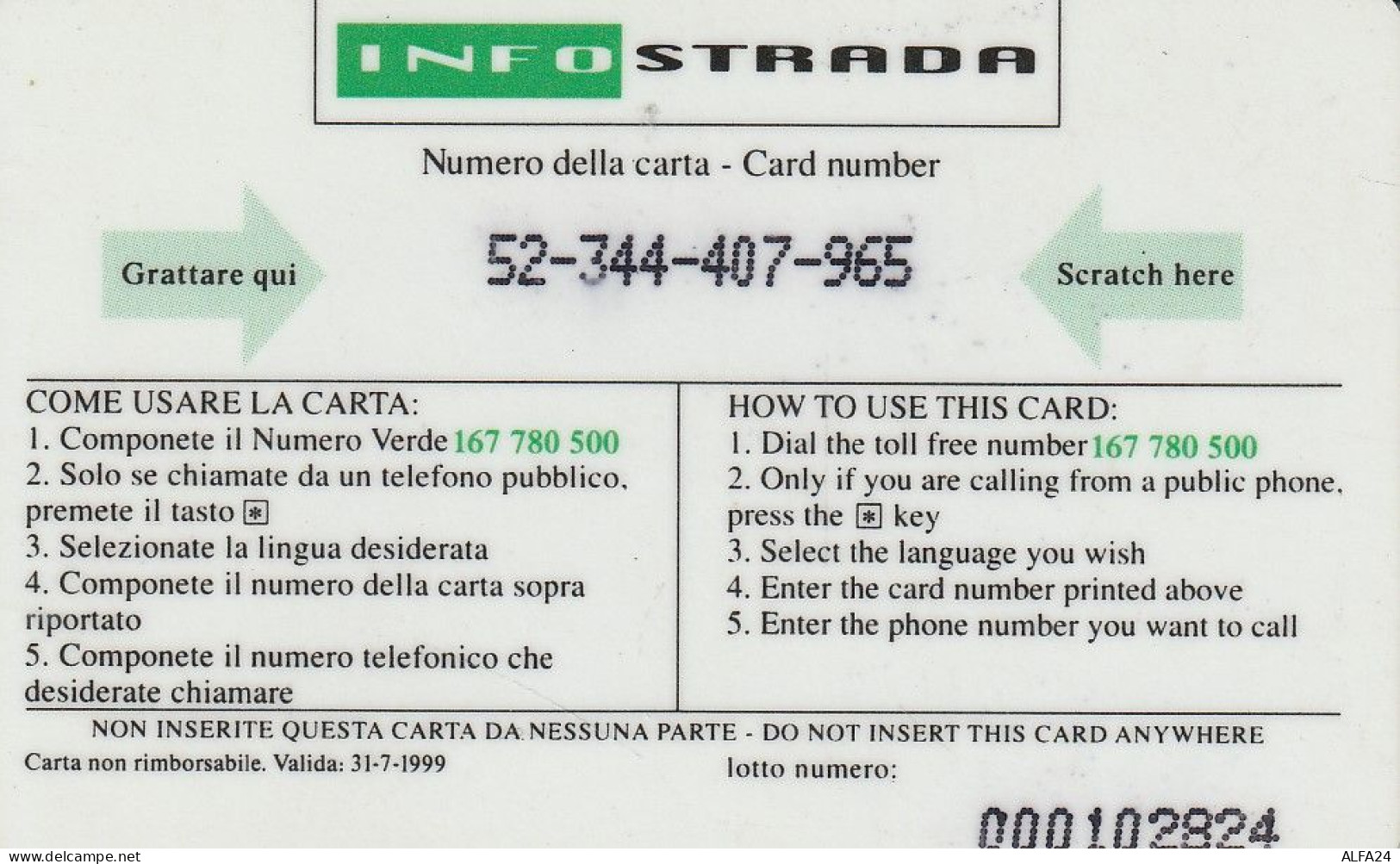 PREPAID PHONE CARD ITALIA INFOSTRADA (CZ1105 - Cartes GSM Prépayées & Recharges