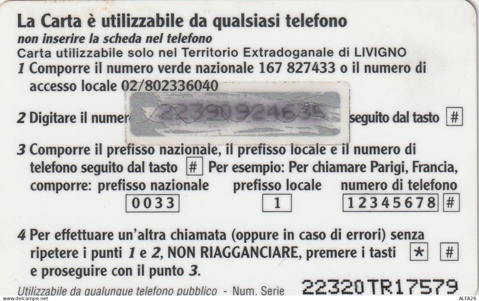 PREPAID PHONE CARD ITALIA PLANET LIVIGNO (CZ1091 - Cartes GSM Prépayées & Recharges