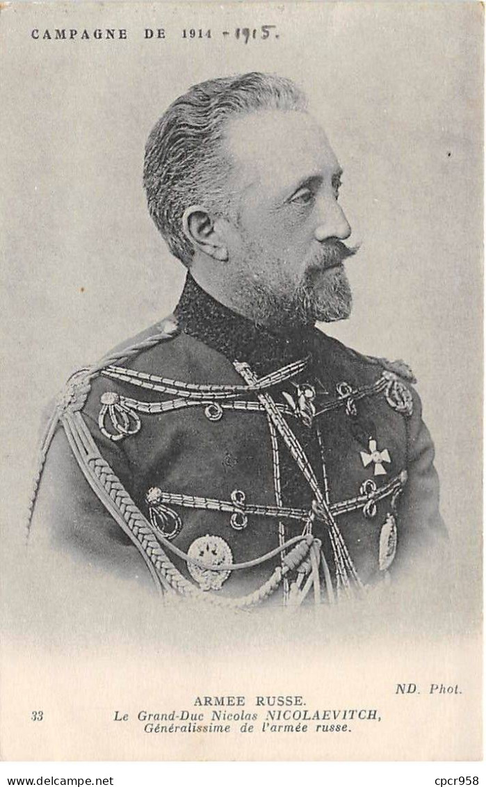 RUSSIE - SAN33879 - Armée Russe - Le Grand Duc Nicolas Nicolaevitch, Généralissime De L'armée Russe - Russia