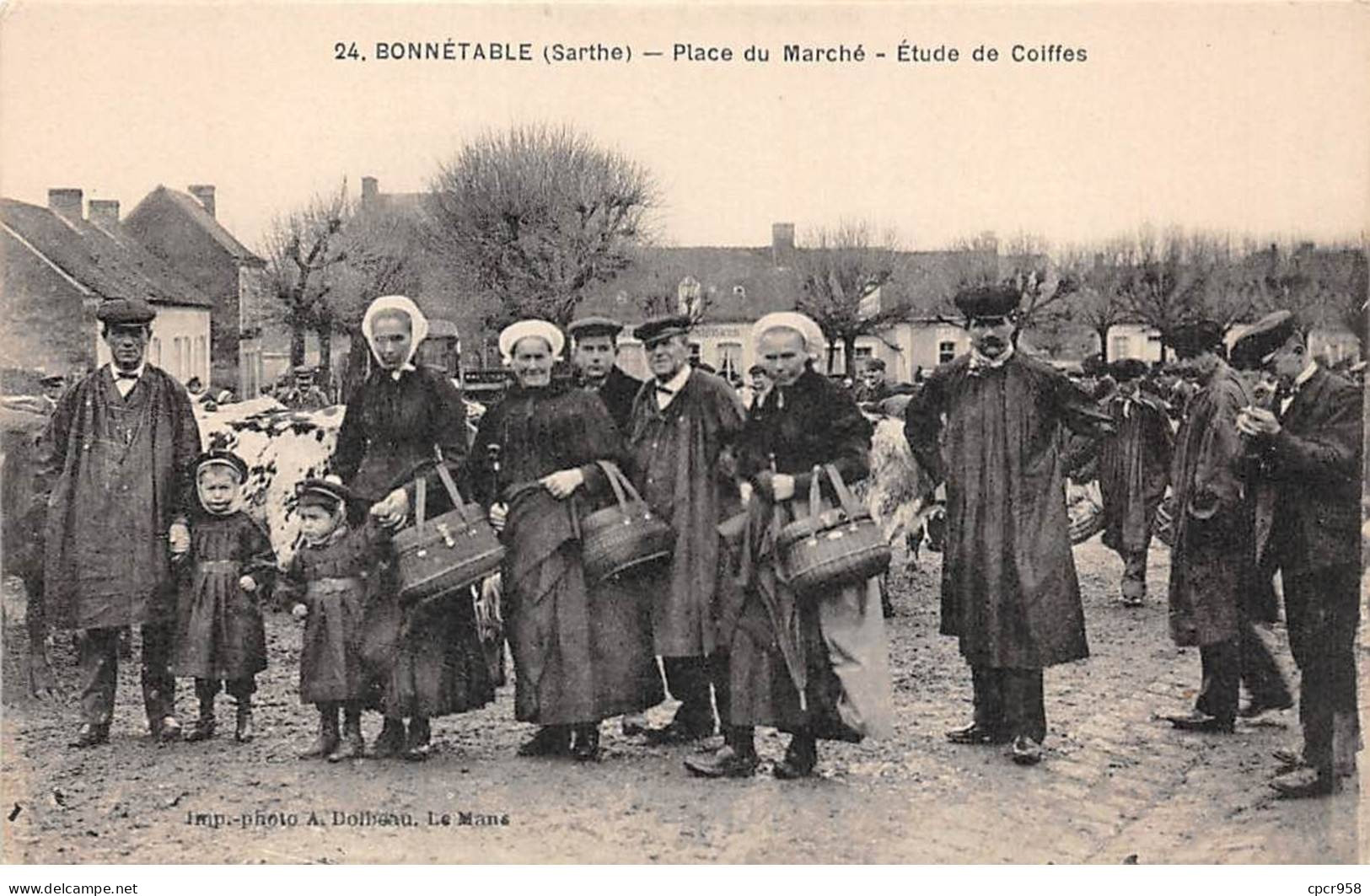 72 - BONNETABLE - SAN33462 - Place Du Marché - Etude De Coiffes - Agriculture - Bonnetable