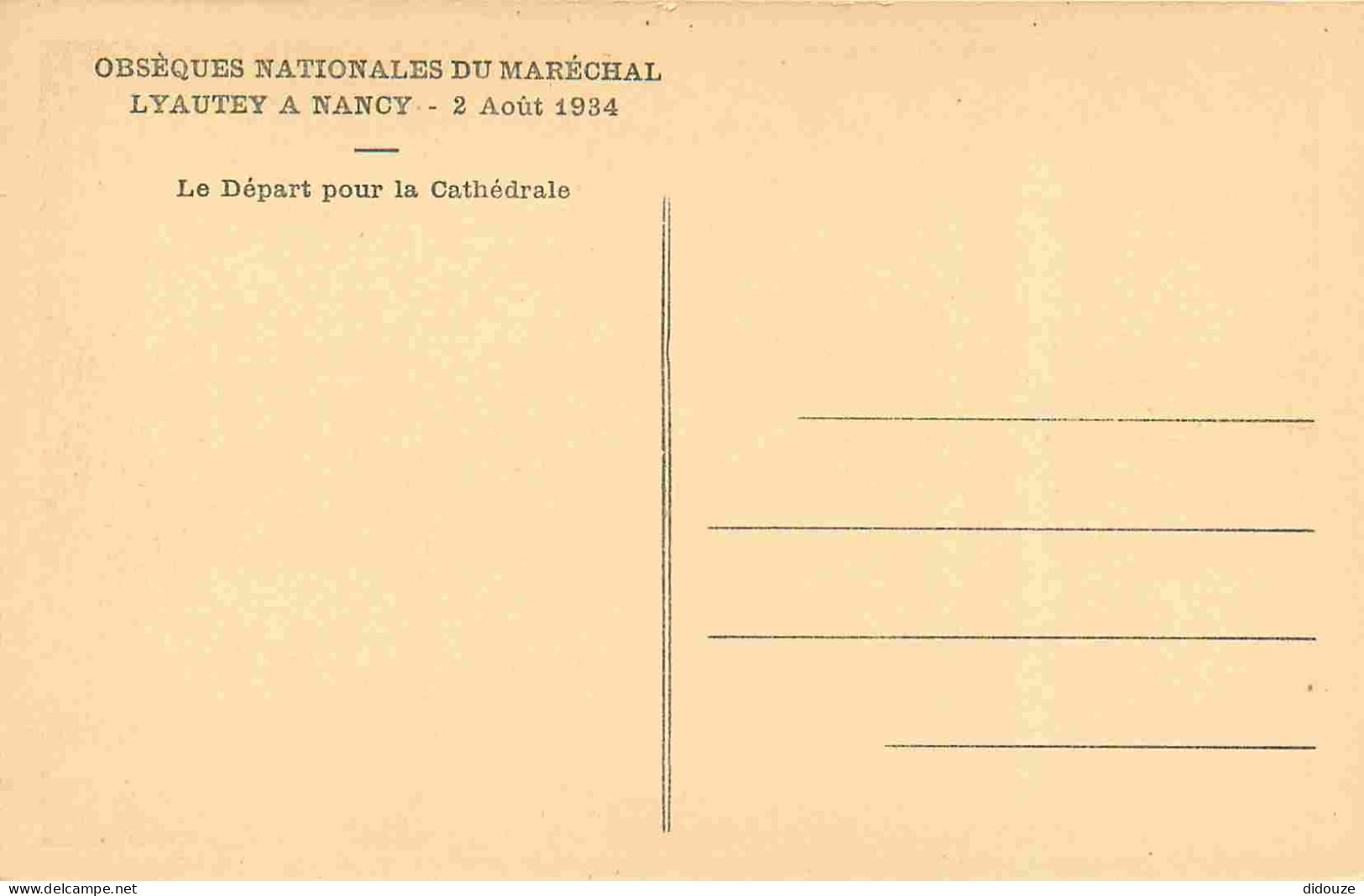 54 - Nancy - Obsèques Nationales Du Maréchal Lyautey Le 2 Aout 1934 - Le Départ Pour La Cathédrale - Animée - CPA - Cart - Nancy