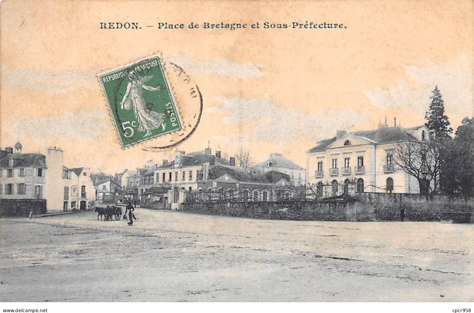 35 - REDON - SAN34438 - Place De Bretagne Et Sous Préfecture - Redon